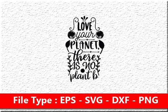 Earth Day Svg Design, Love Your Planet Review for Real Projects