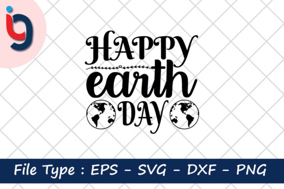 Earth Day Svg Design Review: Happy Earth Day for Real Projects