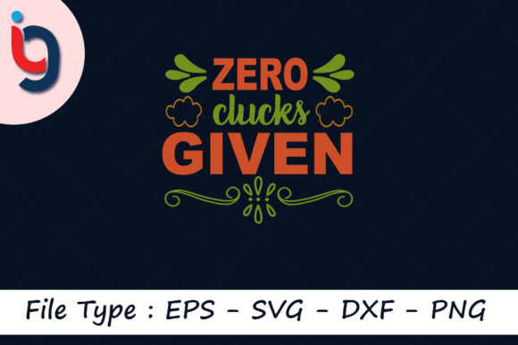 Farm House Svg Design, Zero Clucks Given Review: A Practical Embroidery Asset